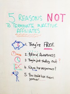 5 Reasons NOT to Terminate Inactive Affiliates